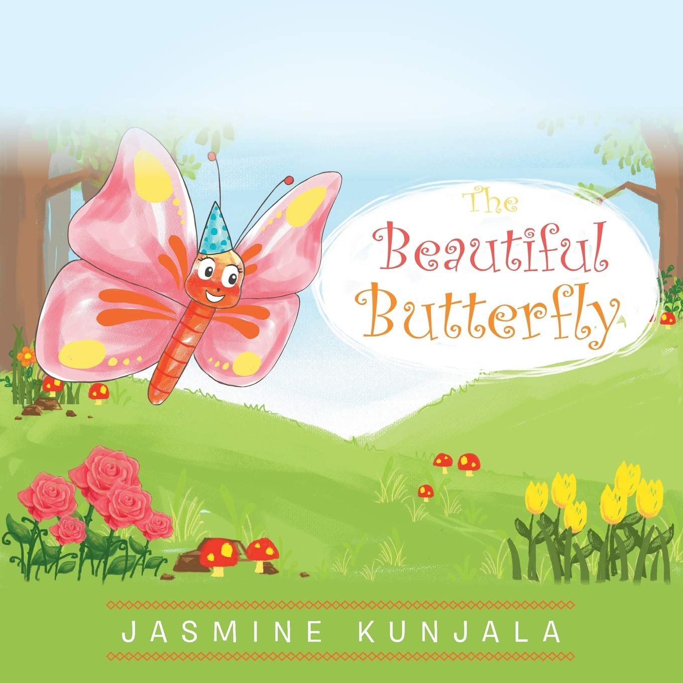 Amazon.co.jp: The Beautiful Butterfly : Kunjala, Jasmine: 洋書